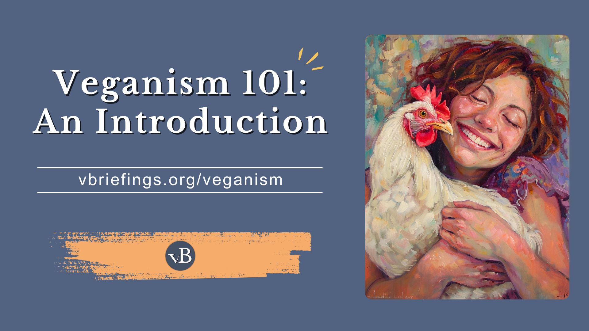 This is the social media sharing image for the "Veganism 100: An Introduction" briefing.