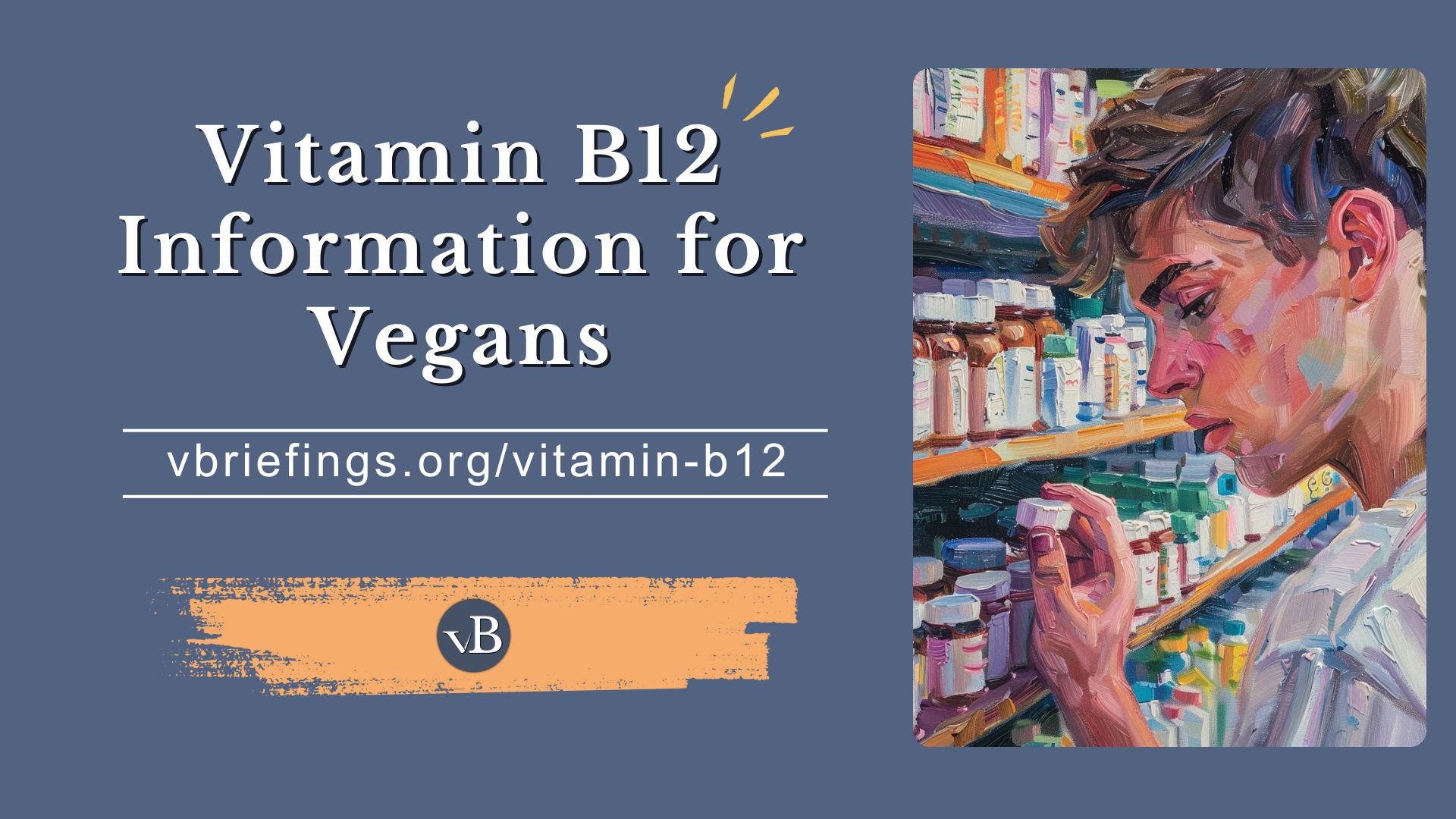 This is the social sharing image for Vitamin B12 Information for Vegans.